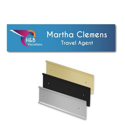 Name Plate With Aluminum Wall Sign Holder -Uv Print On Plastic - 2X8