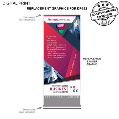 Replacement Graphics, 33.5" x 79", for Deluxe Wide Base Retractable Banner, DP652