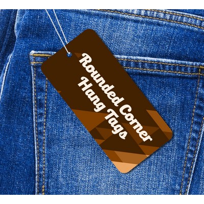 Rounded Corner Hang Tags - Front and Back (2" x 2")