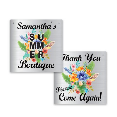 Metal 12X12 Two Sided Sign. Full Color
