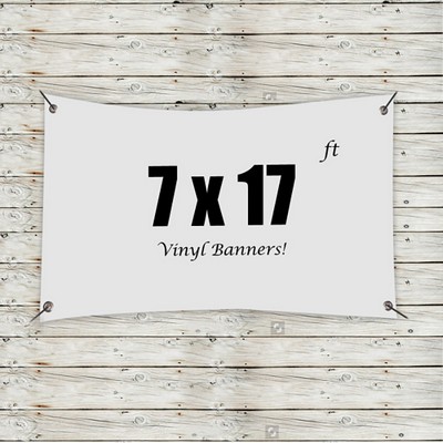 Custom 7' x 17' Vinyl Banners