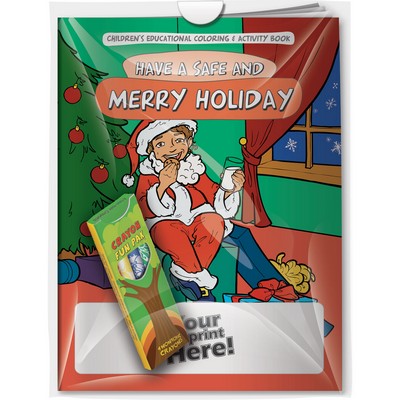 Combo Pack - "Have a Safe & Merry Holiday" Coloring Book & 4-Pack of Crayon in a Poly Bag