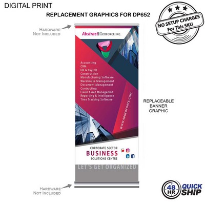 48Hr Quick Ship - Replacement Graphics for Deluxe Wide Base Retractable Banner