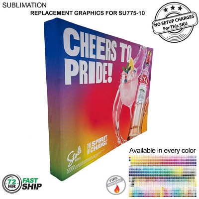 72Hr Fast Ship - Replacement Graphics for 10' Straight Wall with Wrap End Caps