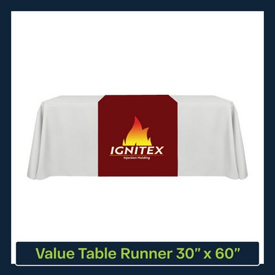 Value 30"W x 60"LTable Runner Full Color Print Dye Sublimation (Full Coverage Dye Sublimation)