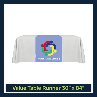 Value 30"W x 84"L Table Runner Full Color Print Dye Sublimation (Full Coverage Dye Sublimation)