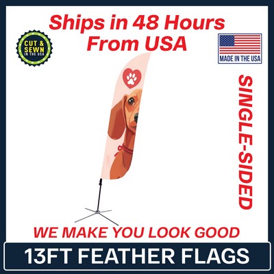 13' Feather Flag - Single Sided w/Chrome X Base - Made in the USA