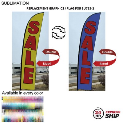 24Hr Express Ship- Replacement Flag for 15' Large Feather Flag Kit, Full Color Graphics Double Sided