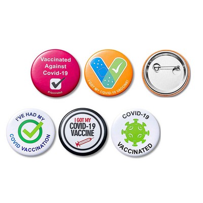 I Got Vaccinated My Covid-19Vaccine Badge