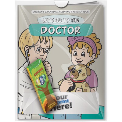 Combo Pack - "Let's Go to the Doctor" Coloring Book & 4-Pack of Crayon (Imprinted) in a Poly Bag