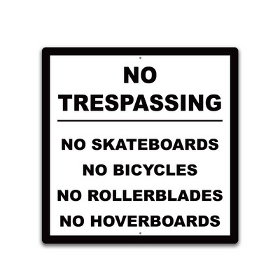 Metal 24X24 One Sided Sign. Full Color