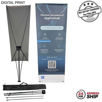 24Hr Express Ship - Tripod Banner with Graphics, 23x64, and Bag. NO SETUP CHARGE