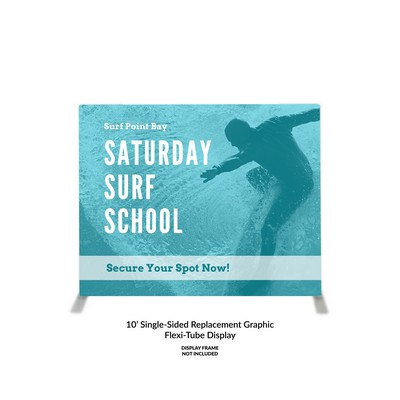10' Flexi-Tube Replacement Graphic