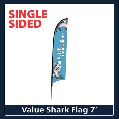 Value 7' Shark Flag - Single Sided Graphic Only