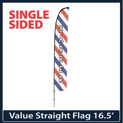 Value 16.5' Straight Flag - Single Sided Graphic Only