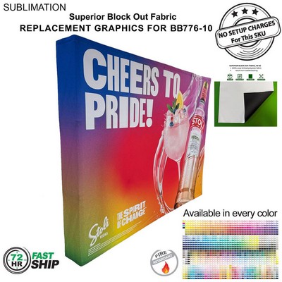 72Hr Fast Ship - Replacement Graphics for 10' Straight Wall with Wrap End Caps