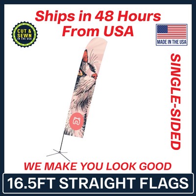 16.5' Straight Flag - Single Sided w/Chrome X Base - Made in the USA